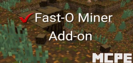 Addon: Quick mining of ores, wood,... Minecraft PE / Bedrock [xfgiven_vers]