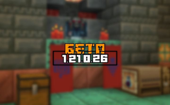 Minecraft PE (Bedrock) 1.21.0.26 - Beta and Previews Minecraft PE / Bedrock [xfgiven_vers]