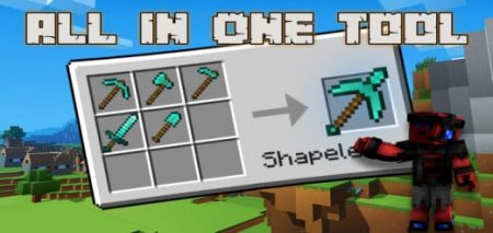 Mod: Universal Tool [1.21+] Minecraft PE / Bedrock [xfgiven_vers]